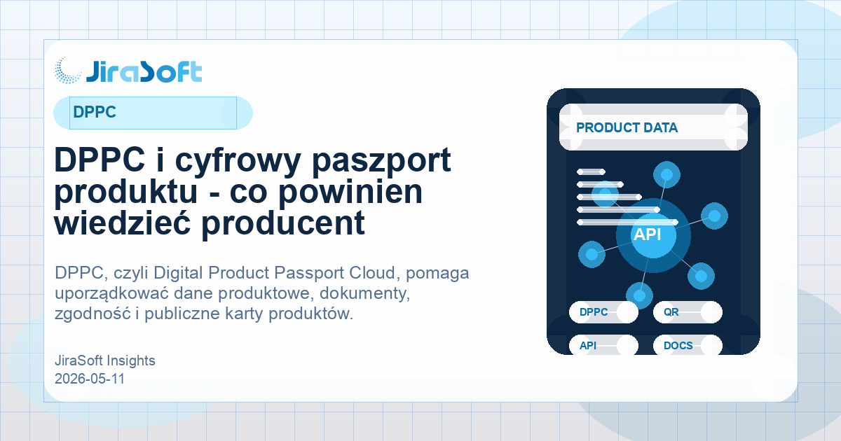 DPPC i cyfrowy paszport produktu dla producenta